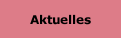 Aktuelles